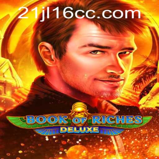 Discover the Exciting World of Book of Riches Deluxe